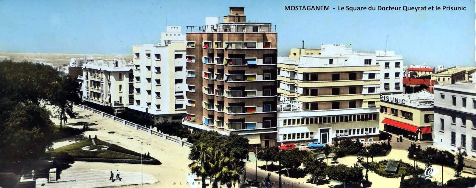 Mostaganem - Square du Docteur Queyrat - Prisunic.jpg